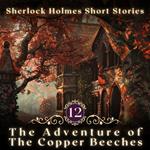 Sherlock Holmes: The Copper Beeches