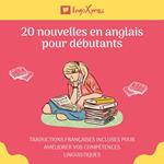 20 nouvelles en anglais pour débutants