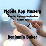 Mobile App Mastery