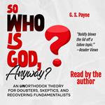 So Who is God, Anyway?