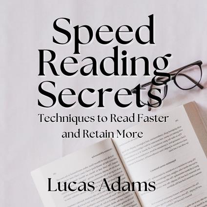 Speed Reading Secrets