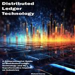 Distributed Ledger Technology