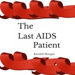 Last AIDS Patient, The