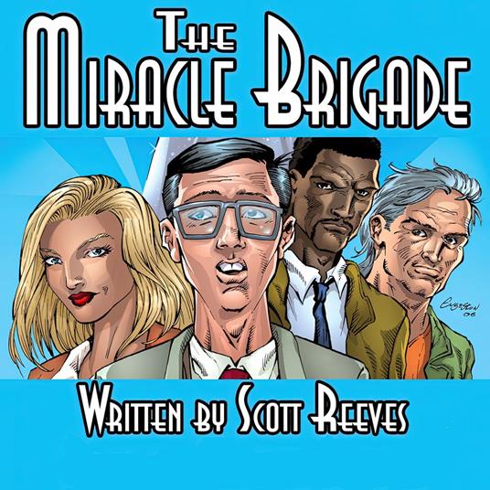 Miracle Brigade, The