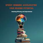 Speedy Skimming: Accelerating Your Reading Potential