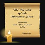 Parable of the Mustard Seed, The