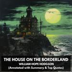 House on the Borderland, The (Unabridged)