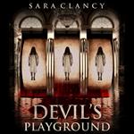 Devil's Playground (Wrath & Vengeance Series, Book 2)