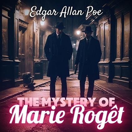 Mystery of Marie Rogêt, The