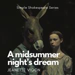 Midsummer Night's Dream | Simple Shakespeare Series, A