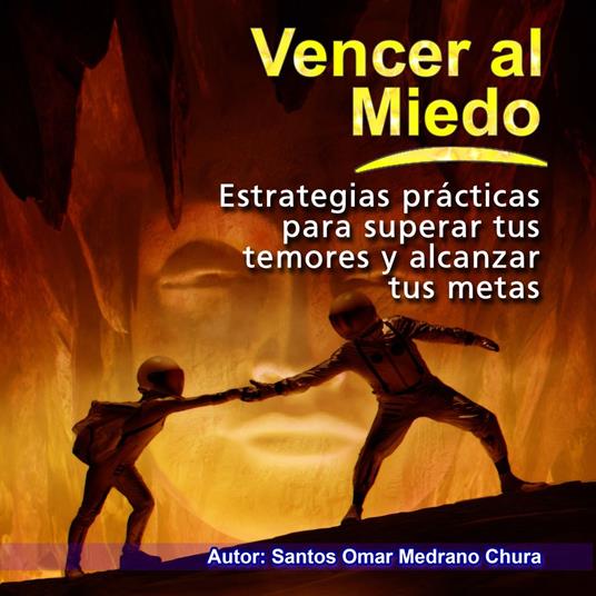 Vencer al miedo