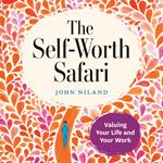 Self-Worth Safari, The