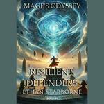 Odyssey of the Mage: Stalwart Defenders