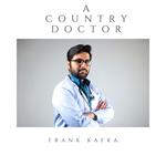 Country Doctor, A