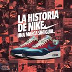 La Historia De Nike Una Marca Sin Igual