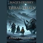 Odyssey of the Mage: Tribal Trials
