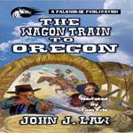 Wagon Train to Oregon, The