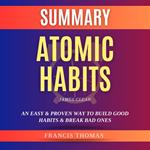 Summary of Atomic Habits by James Clear