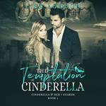 Temptation of Cinderella, The - A Reverse Harem Fairytale Retelling