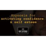 Hypnosis for activating confidence and self esteem - DST Hypno with Stu Newman