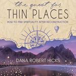 Quest for Thin Places, The