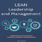 Lean Leadership and Management