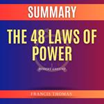 Summary of The 48 Laws Of Power by Robert Greene