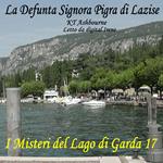 La Defunta Signora Pigra di Lazise