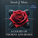 Court of Thorns and Roses, A