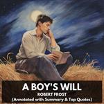 Boy's Will, A (Unabridged)