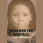 Beneath The Surface