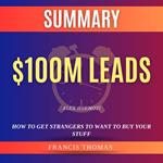 Summary of $100M Leads by Alex Hormozi