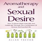 Aromatherapy And Sexual Desire