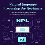 Natural Language Processing for Beginners