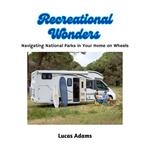 Recreational Wonders