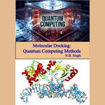 Molecular Docking: Quantum Computing Methods