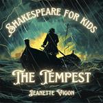 Tempest | Shakespeare for kids, The