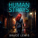 Human Strays