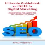 Ultimate Guidebook on SEO in Digital Marketing