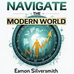 Navigate the Modern World: The Evolutionary Survival Toolkit