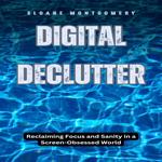 Digital Declutter