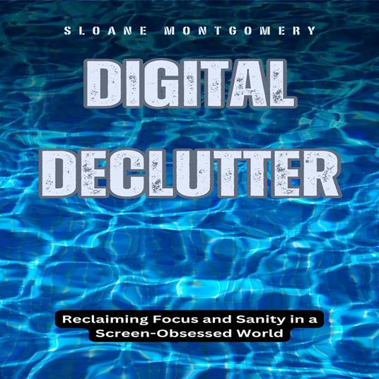 Digital Declutter