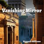 Vanishing Mirror