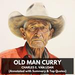 Old Man Curry (Unabridged)