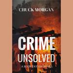 Crime Unsolved, A Buck Taylor Novel