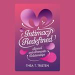 Intimacy Redefined: Asexual and Aromantic Relationships