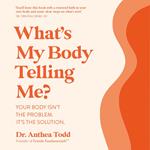 What's My Body Telling Me?