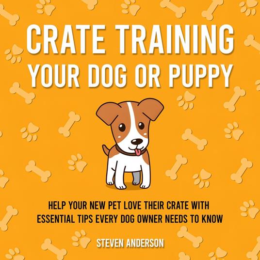 Crate Training Your Dog or Puppy