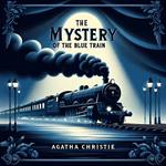 Mystery of the Blue Train, The