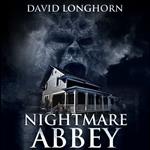 Nightmare Abbey (Nightmare Series, Book 1)